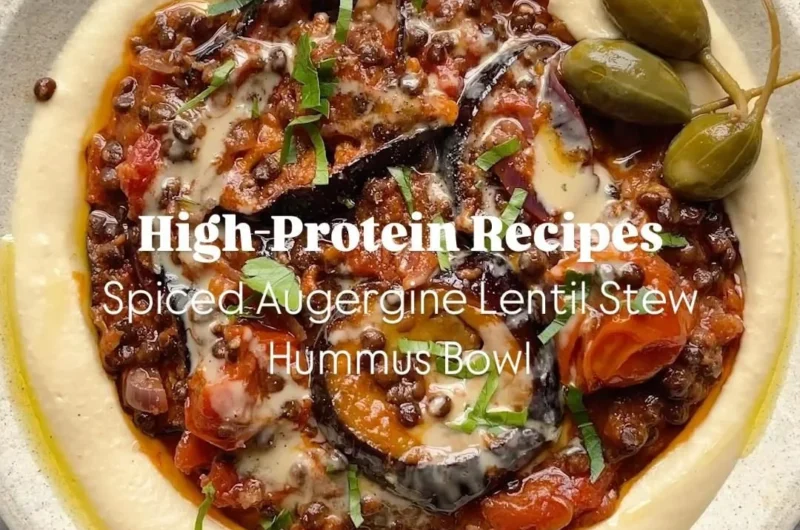 Hummus-Schüssel mit Hochprotein Aubergine-Linsen-Eintopf
